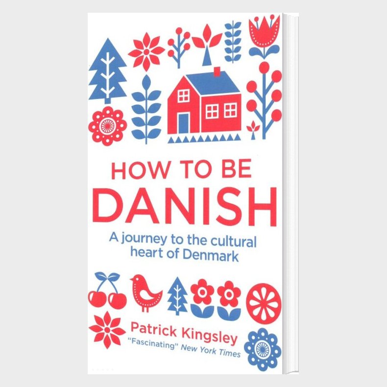 How To Be Danish - Patrick Kingsley - English Book