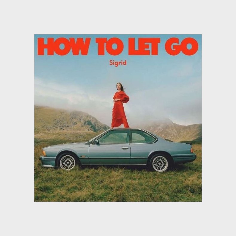 Sigrid - How To Let Go - Vinyl Lp