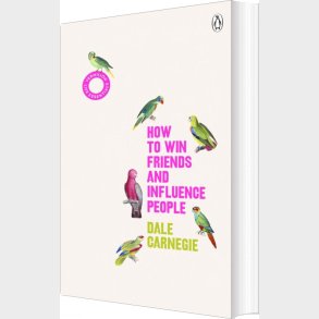 How To Win Friends And Influence People - Dale Carnegie - English Book