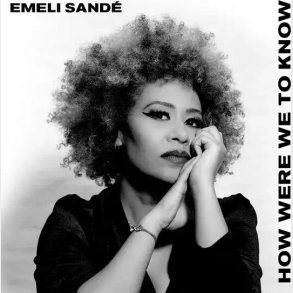 Emeli Sand - How Were We To Know - Vinyl Lp
