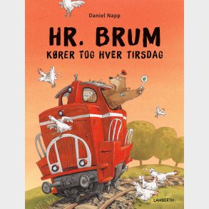 Hr. Brum K�rer Tog Hver Tirsdag - Daniel Napp - Bog