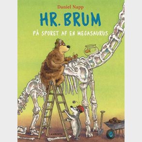 Hr. Brum P� Sporet Af En Megasaurus - Daniel Napp - Bog