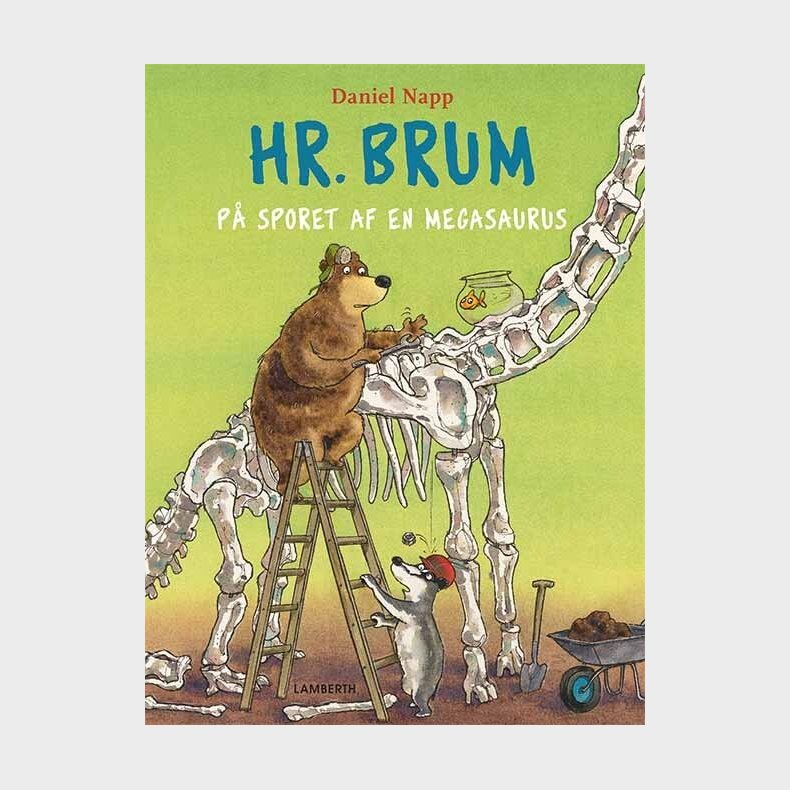 Hr. Brum P� Sporet Af En Megasaurus - Daniel Napp - Bog