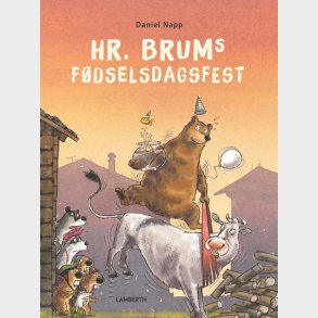 Hr. Brums F�dselsdagsfest - Daniel Napp - Bog