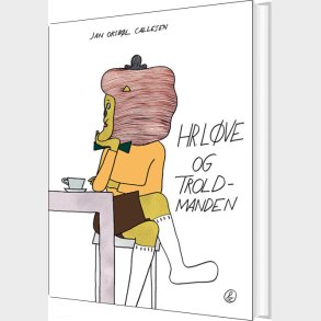 Hr. L�ve Og Troldmanden - Jan Oksb�l Callesen - Bog