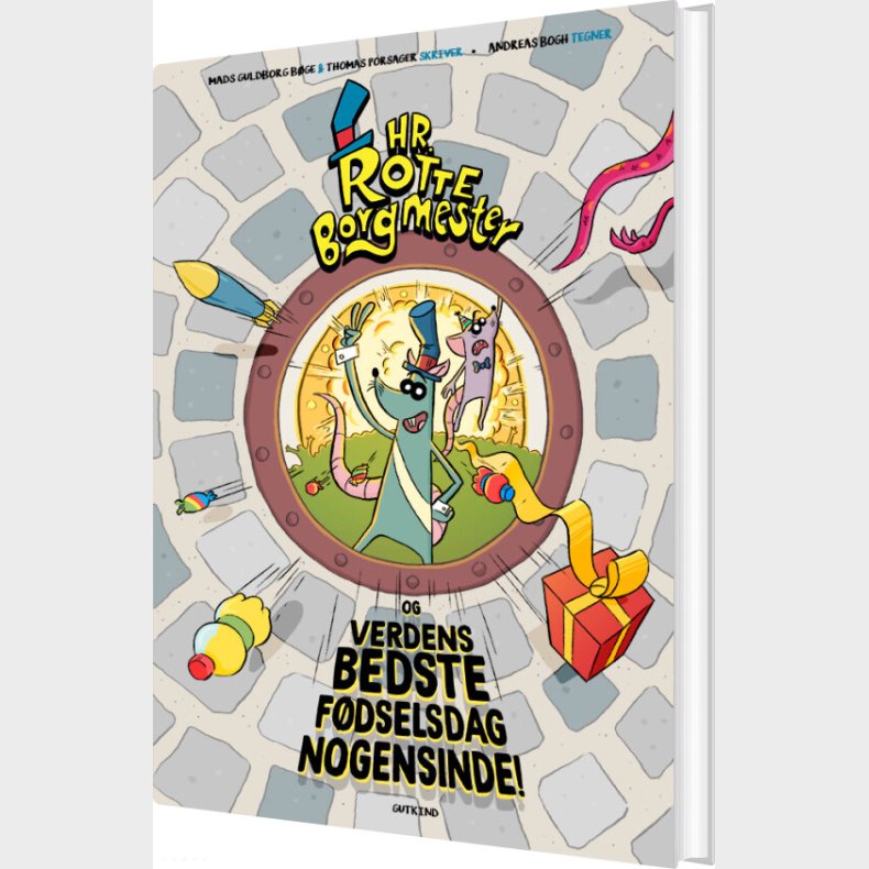 Hr. Rotteborgmester Og Verdens Bedste F�dselsdag Nogensinde - Thomas Porsager - Bog