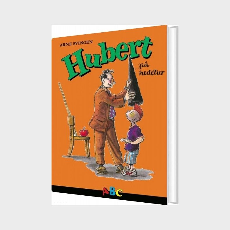 Hubert P� Hedetur - Arne Svingen - Bog