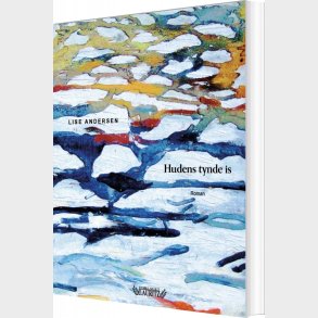 Hudens Tynde Is - Lise Andersen - Bog