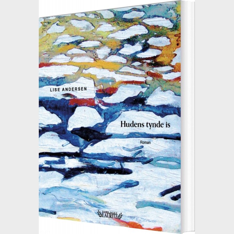 Hudens Tynde Is - Lise Andersen - Bog