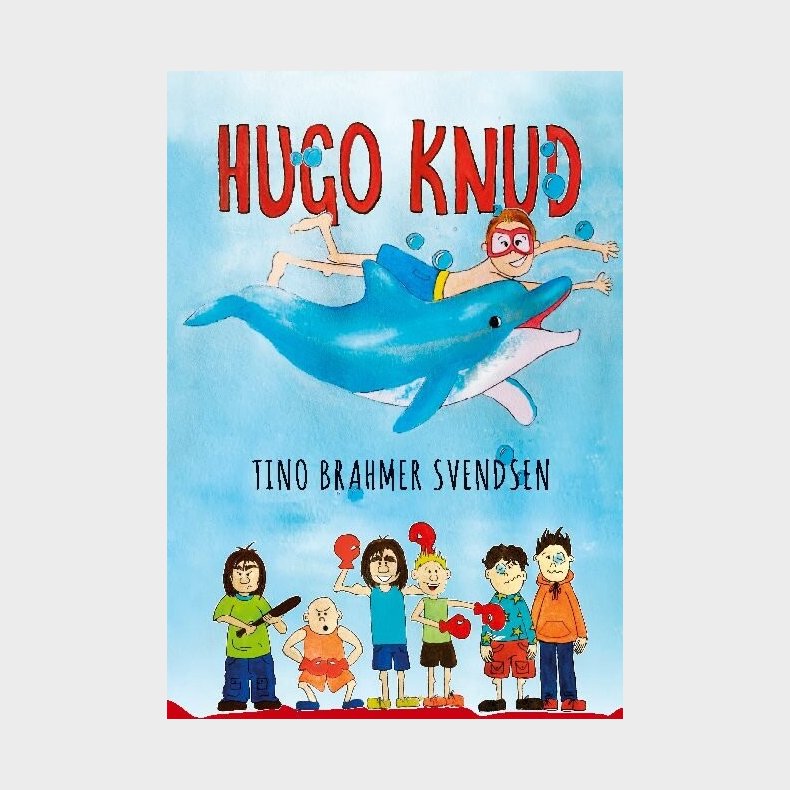 Hugo Knud - Tino Brahmer Svendsen - Bog