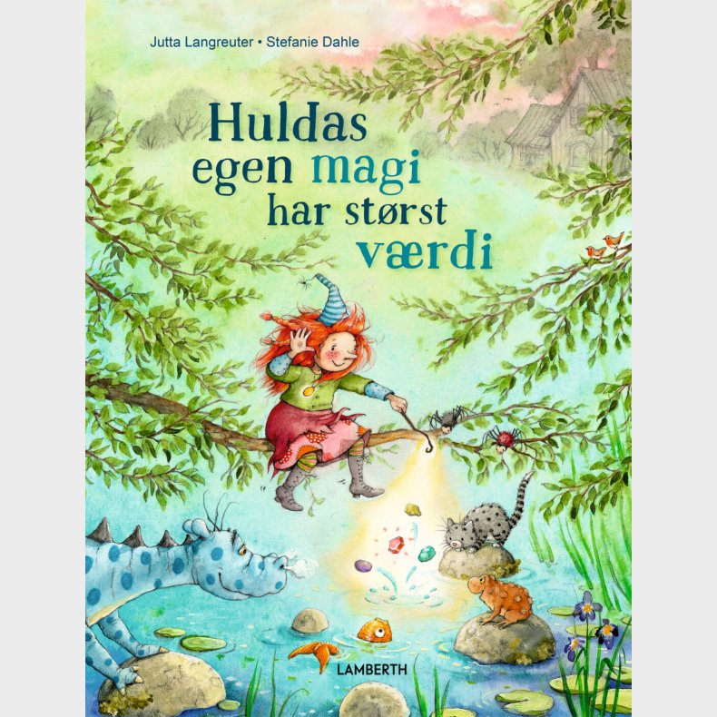 Huldas Egen Magi Har St�rst V�rdi - Jutta Langreuter - Bog