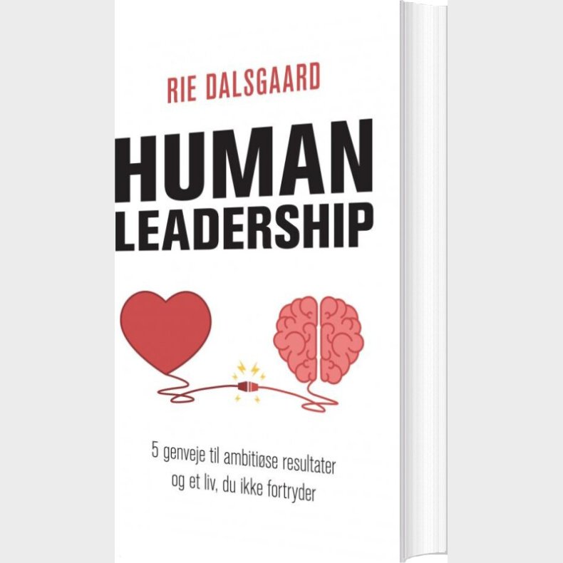 Human Leadership - Rie  Dalsgaard - Bog
