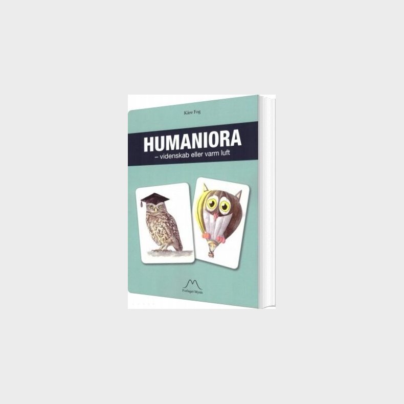 Humaniora - Videnskab Eller Varm Luft - K�re Fog - Bog