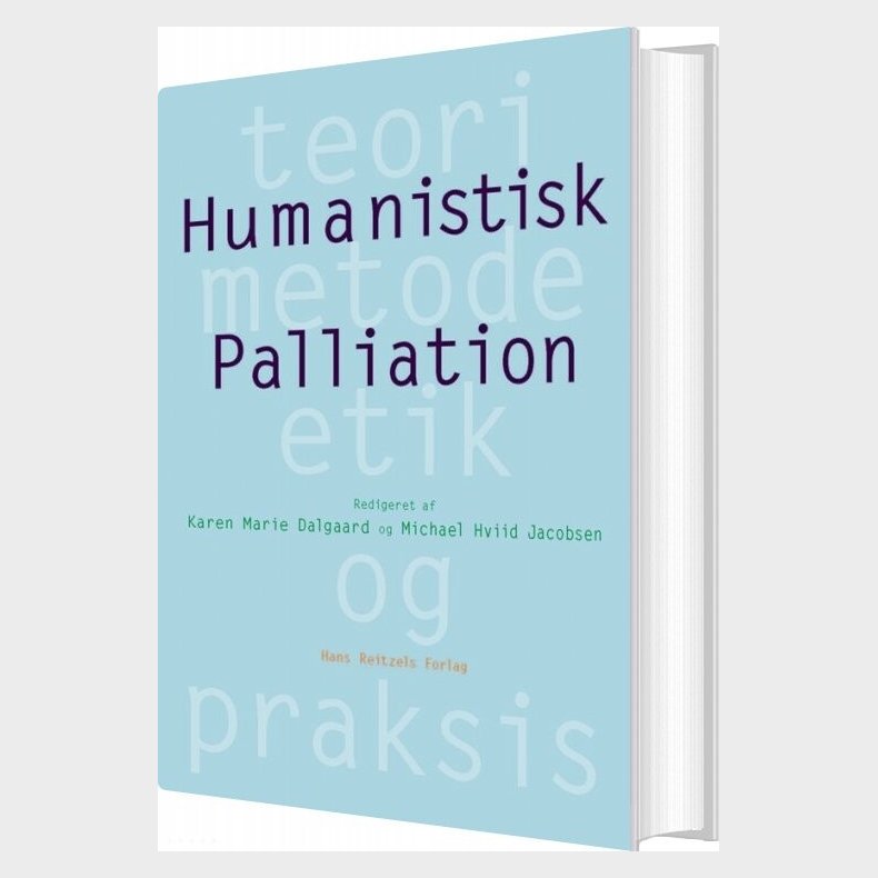Humanistisk Palliation - Michael Hviid Jacobsen - Bog