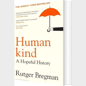 Humankind: A Hopeful History - Rutger Bregman - English Book