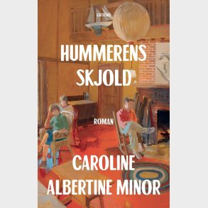 Hummerens Skjold - Caroline Albertine Minor - Bog
