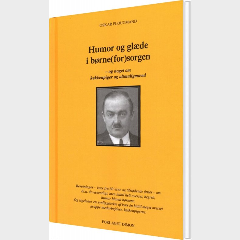 Humor Og Gl�de I B�rneforsorgen - Oskar Plougmand - Bog