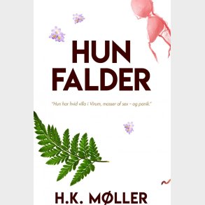 Hun Falder - H.k. M�ller - Bog