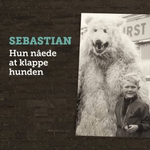 Sebastian - Hun N�ede At Klappe Hunden - CD