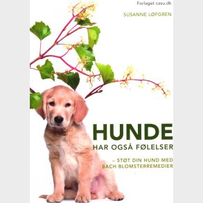 Hunde Har Ogs� F�lelser - Susanne L�fgren - Bog