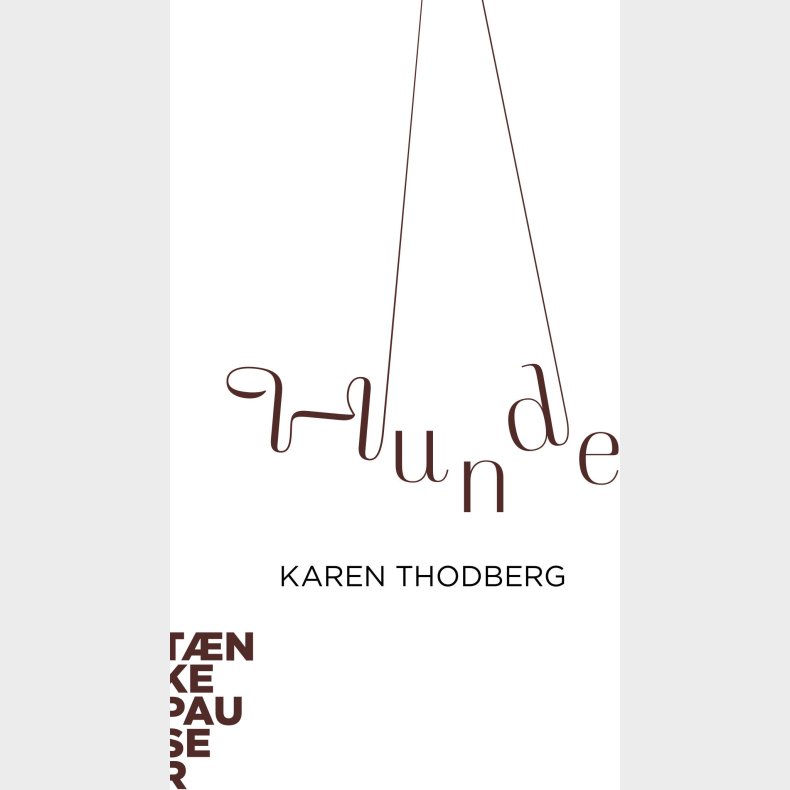 Hunde - Karen Thodberg - Bog