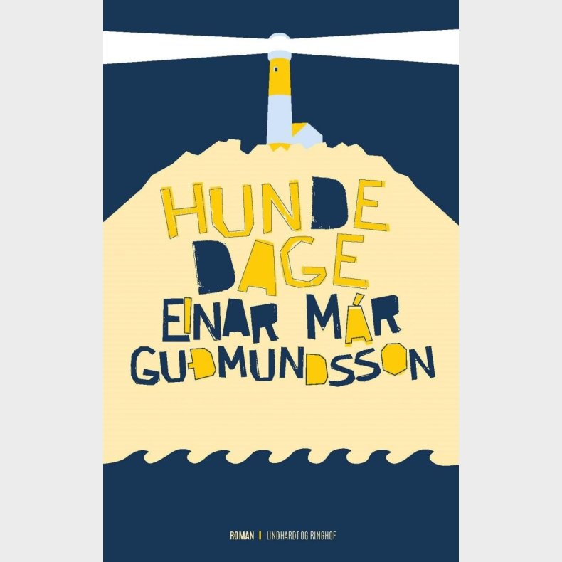 Hundedage - Einar M�r Gudmundsson - Bog