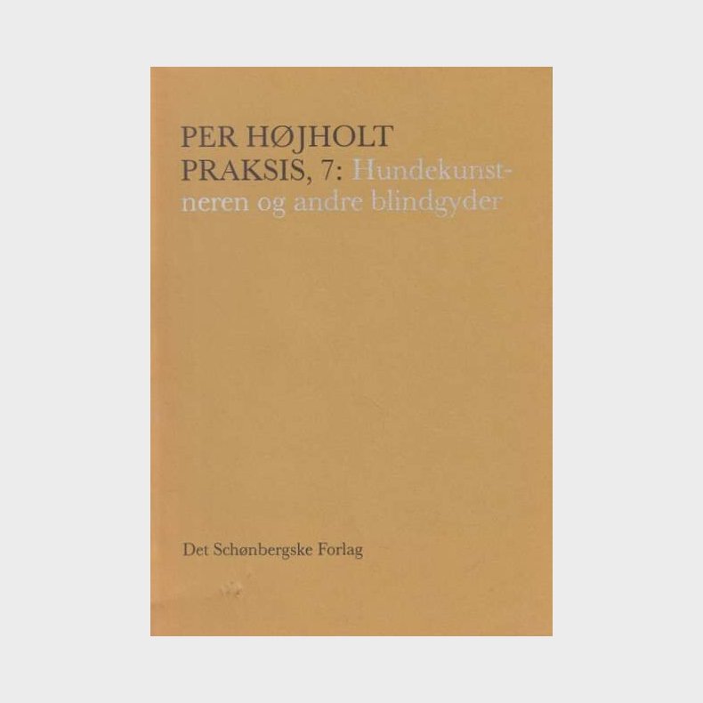 Hundekunstneren - Per H�jholt - Bog