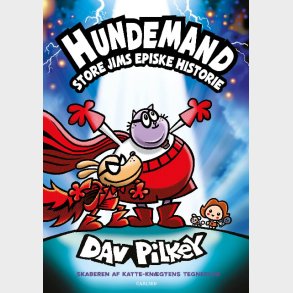 Hundemand 13 - Store Jims Episke Historie - Dav Pilkey - Bog