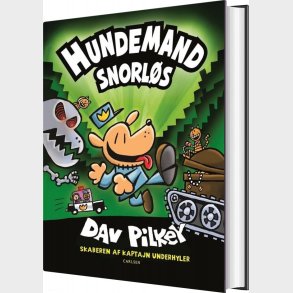 Hundemand 2 - Snorl�s - Dav Pilkey - Bog