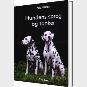 Hundens Sprog Og Tanker - Per Jensen - Bog