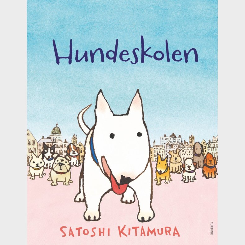 Hundeskolen - Satoshi Kitamura - Bog