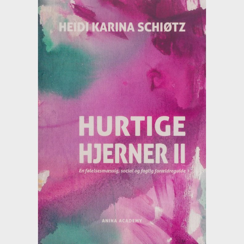 Hurtige Hjerner Ii - Heidi Karina Schi�tz - Bog