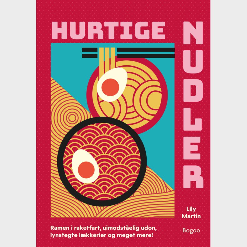 Hurtige Nudler - Lily Martin - Bog