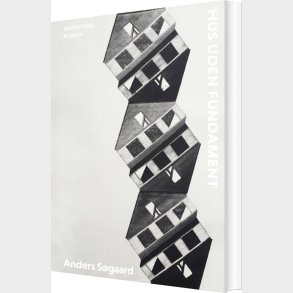 Hus Uden Fundament - Anders S�gaard - Bog