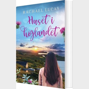 Huset I H�jlandet - Rachael Lucas - Bog