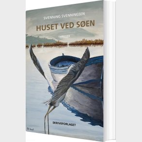 Huset Ved S�en - Svenning Svenningsen - Bog