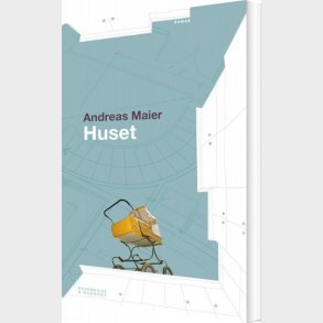 Huset - Andreas Maier - Bog