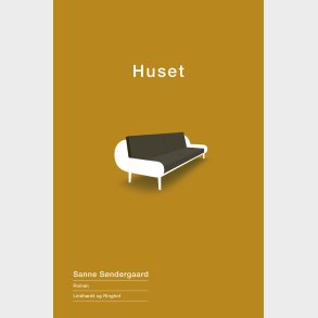 Huset - Sanne S�ndergaard - Bog