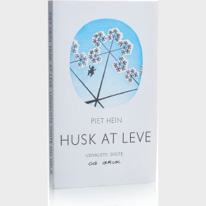 Husk At Leve - Piet Hein - Bog