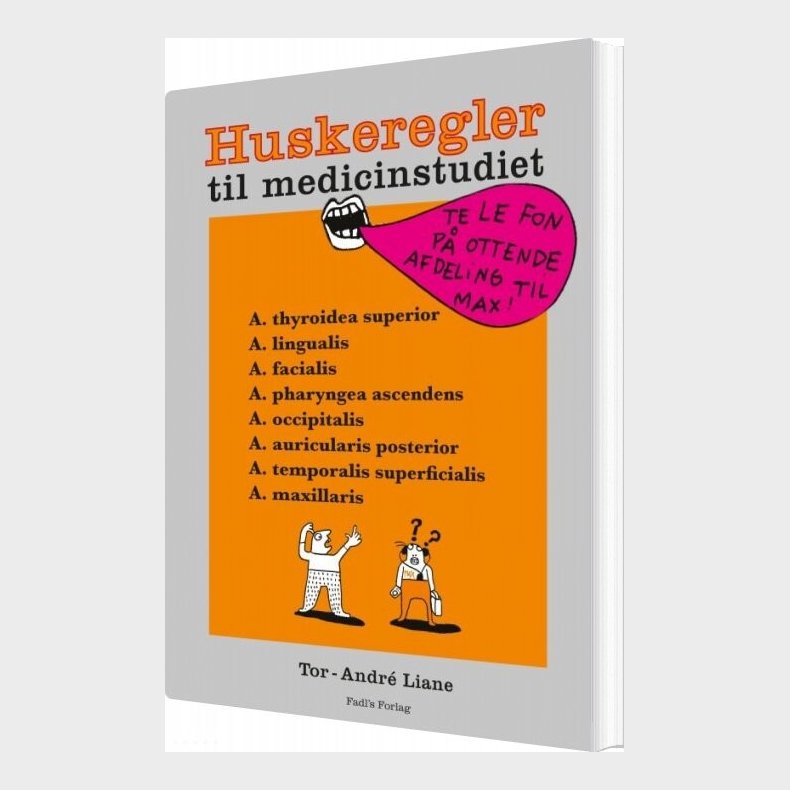 Huskeregler Til Medicinstudiet - Tor-andr Liane - Bog