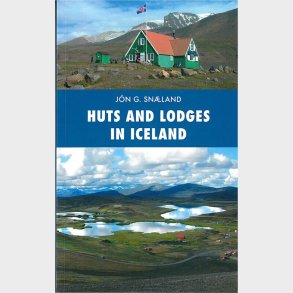 Huts And Lodges In Iceland - J�n G. Sn�land - English Book