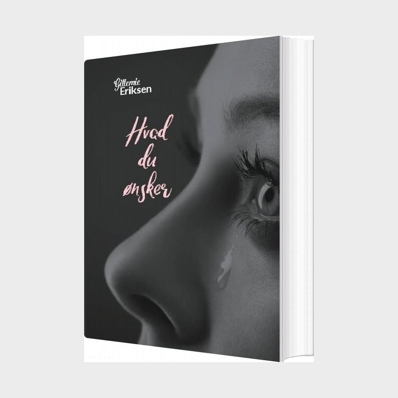 Hvad Du �nsker - Gittemie Eriksen - Bog