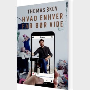 Hvad Enhver Far B�r Vide - Thomas Skov - Bog
