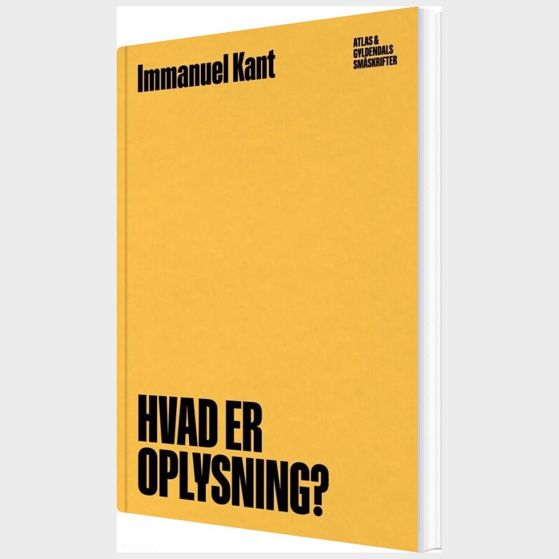 Hvad Er Oplysning? - Immanuel Kant - Bog