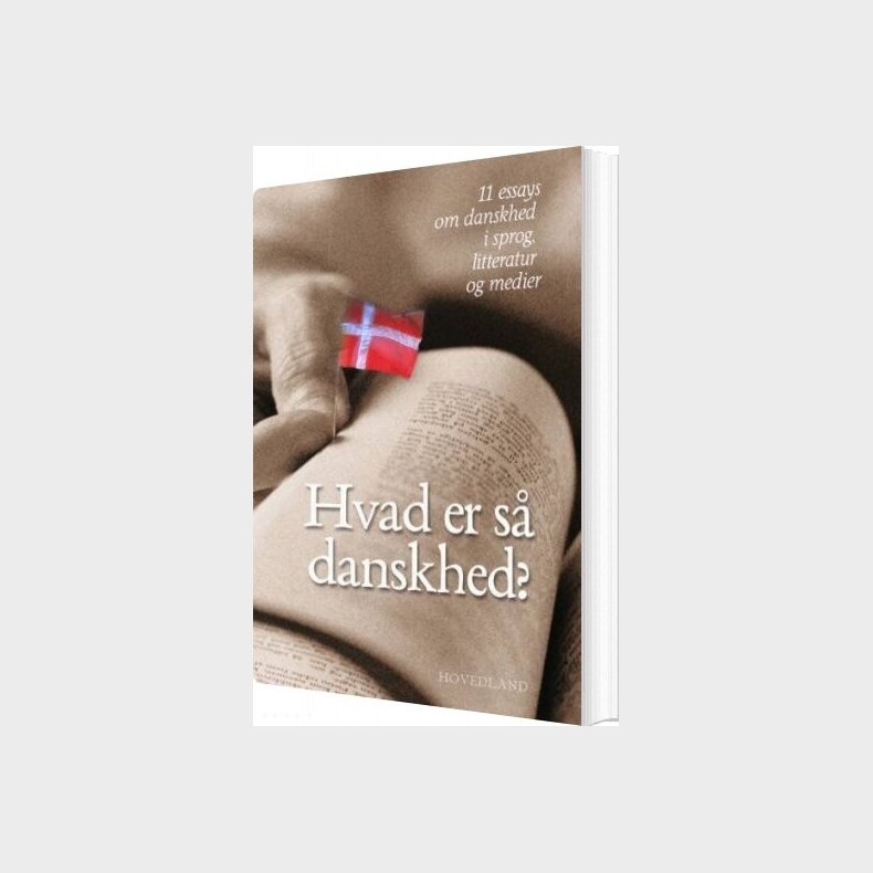 Hvad Er S� Danskhed? - Jacob Pindstrup - Bog