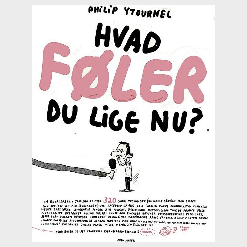 Hvad F�ler Du Lige Nu? // S�ren Kierkegaard - Philip Ytournel - Bog