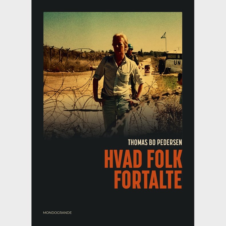 Hvad Folk Fortalte - Thomas Bo Pedersen - Bog