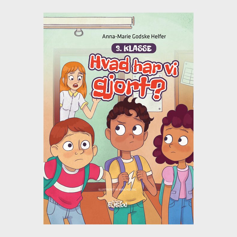 Hvad Har Vi Gjort? - Anna-marie Godske Helfer - Bog