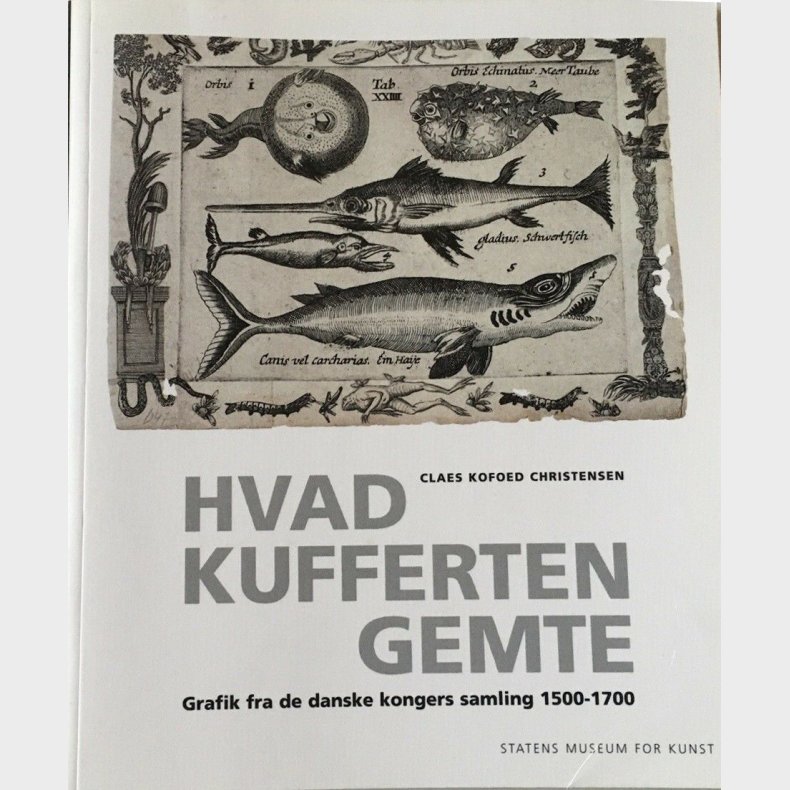 Hvad Kufferten Gemte - Claes Kofoed Christensen - Bog