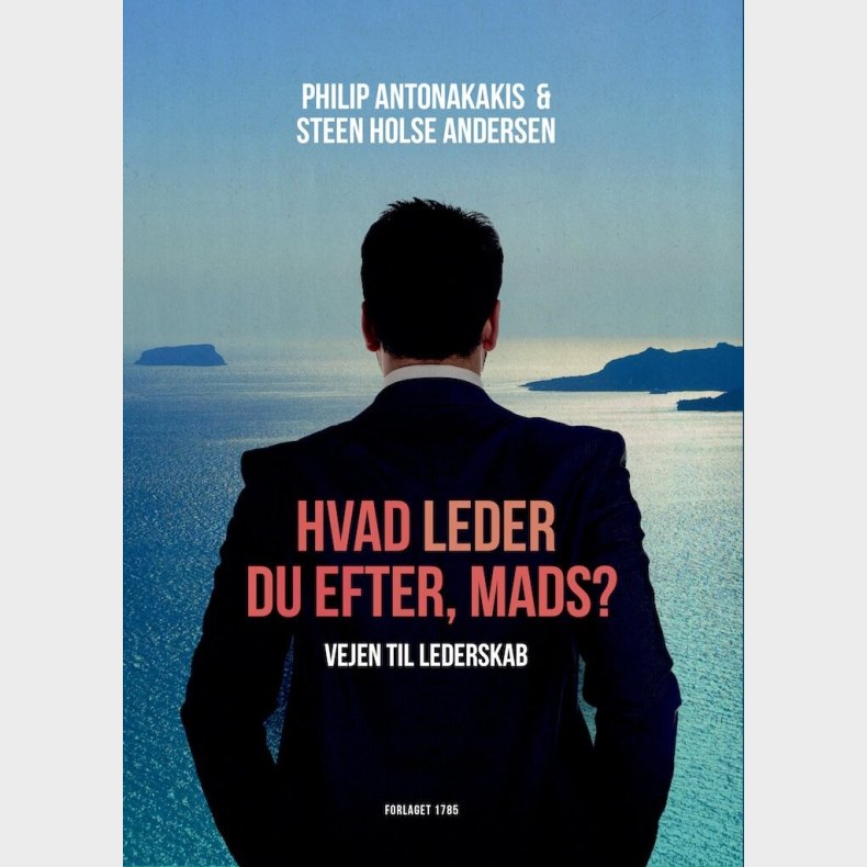 Hvad Leder Du Efter, Mads? - Steen Holse Andersen - Bog